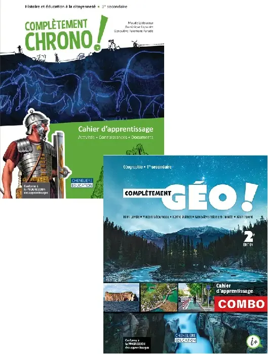 Combo cahiers d'apprentissages (Sec. 1) Complétement Géo! et Complétement Chrono! incluant le fascicule Mes bases en géo + activités int. - 1 an - Versions imprimée et numérique (ISBN: 9998202510506)
