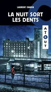 Novel: La nuit sort les dents, Hurtubise (ISBN: 9782897232931)