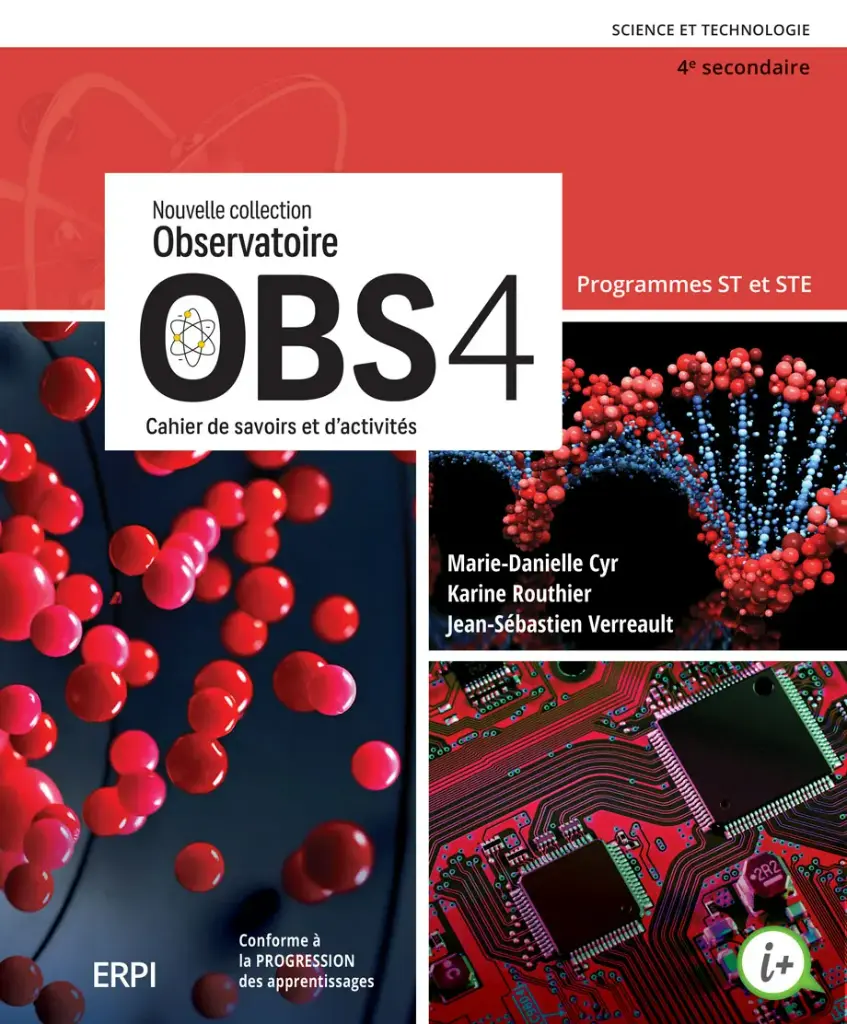 [LV326586] OBS 4 - 4e secondaire - Cahier de savoirs et d'activités ST-STE avec fascicule Préparation à l'épreuve unique ST et ensemble numérique ST-STE - Élève (12 mois) (ISBN: 9998202510384)