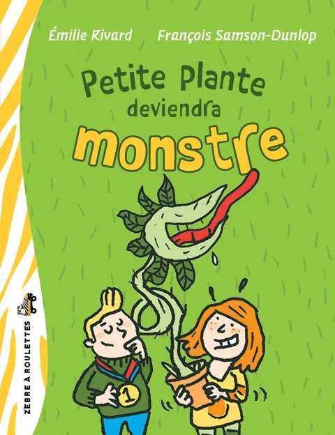 [LV309635] Novel: Petite plante deviendra monstre, Émilie Rivard (ISBN: 9782897707507)