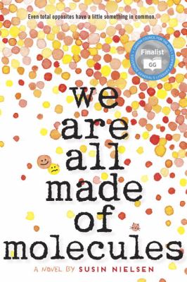 [9781770497801] Novel: We are all made of Molecules, Susin Nielson (9781770497801)