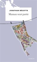 [9782760942318] Roman : Maman veut partir (9782760942318)