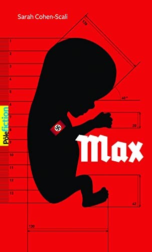 Novel: Max, Sarah Cohen-Scali (9782070665952)