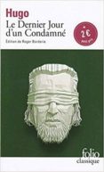 Roman : Le dernier jour d'un condamné, Victor Hugo (9782072699917)