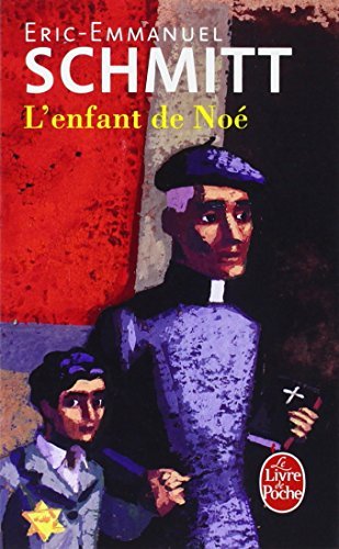 Novel: L'enfant de Noé, Eric-Emmanuel Schmitt (9782253123576)