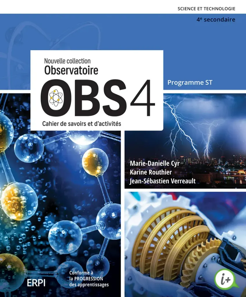 OBS 4 - 4e secondaire - Cahier de savoirs et d'activités ST avec fascicule Préparation à l'épreuve ST et ensemble numérique ST - Élève (12 mois) (9998202510353)