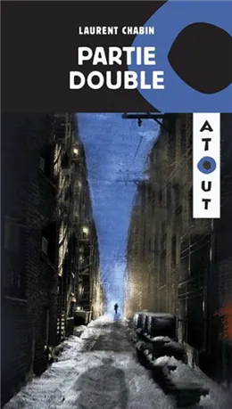 [9782897234997] Roman : Partie double, Laurent Chabin, Éd. Hurtubise (9782897234997)