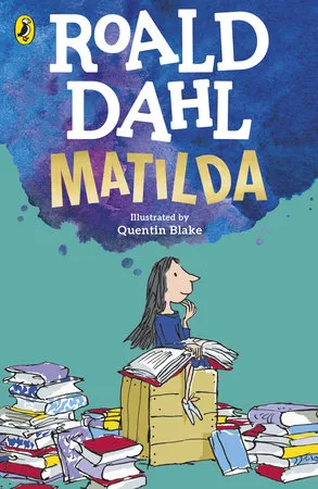 [9780241558317] Roman : Matilda, by Roald Dahl